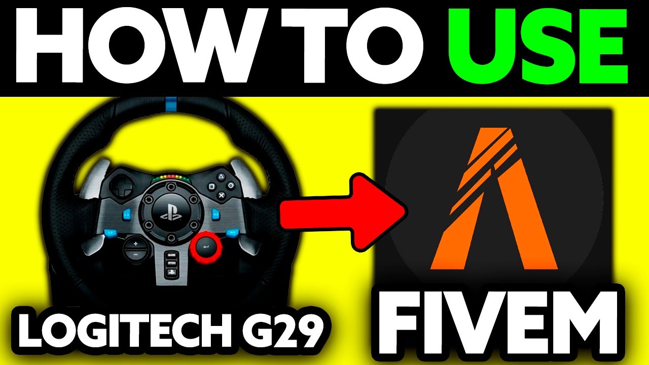 How To Use Logitech G29 in FiveM (2025) - Step by Step