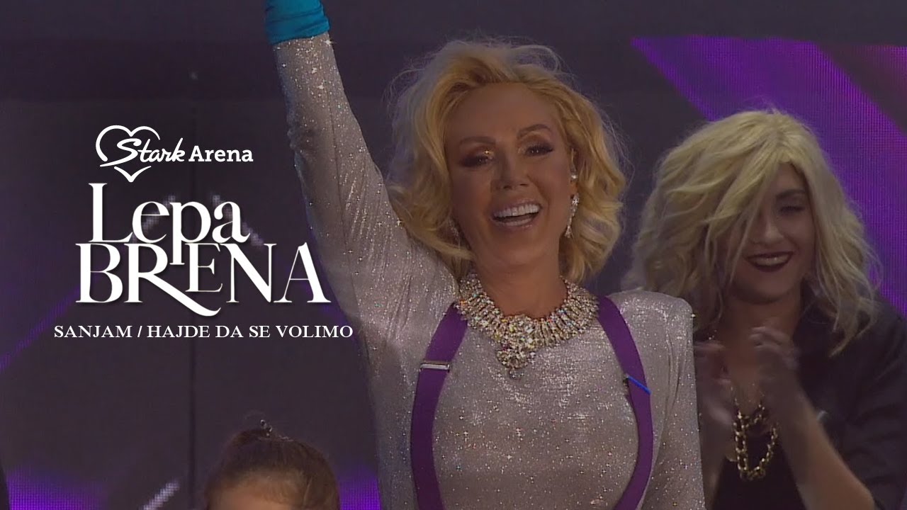 Lepa Brena - Sanjam / Hajde da se volimo - (LIVE | ŠTARK ARENA 2018)