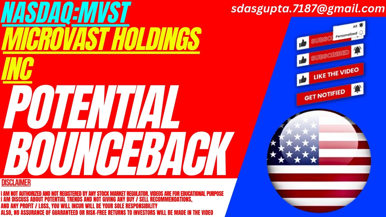 MVST STOCK : POTENTIAL BOUNCEBACK | MICROVAST HOLDINGS STOCK