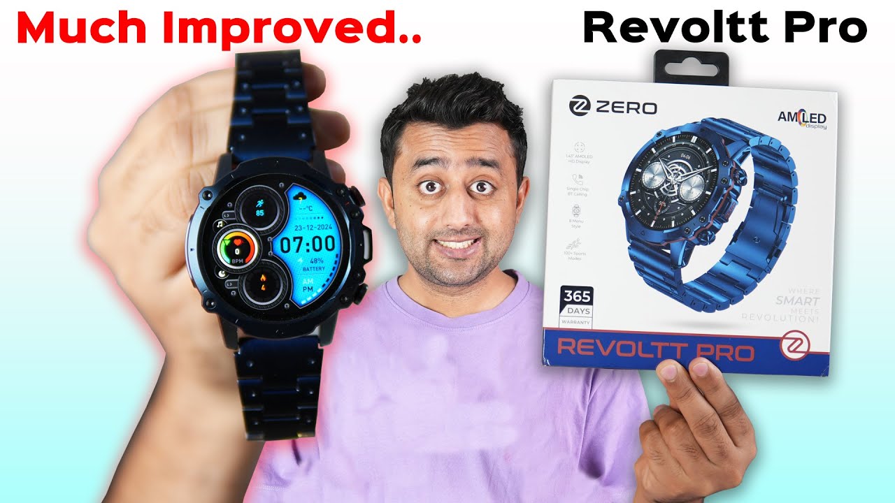 Much Improved Smartwatch With AMOLED Display - Zero Lifestyle Revoltt Pro Review