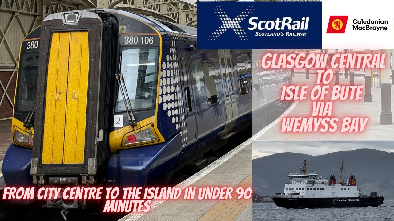 Glasgow Central to Rothesay via Wemyss Bay, from city centre to island in under 90 mins.