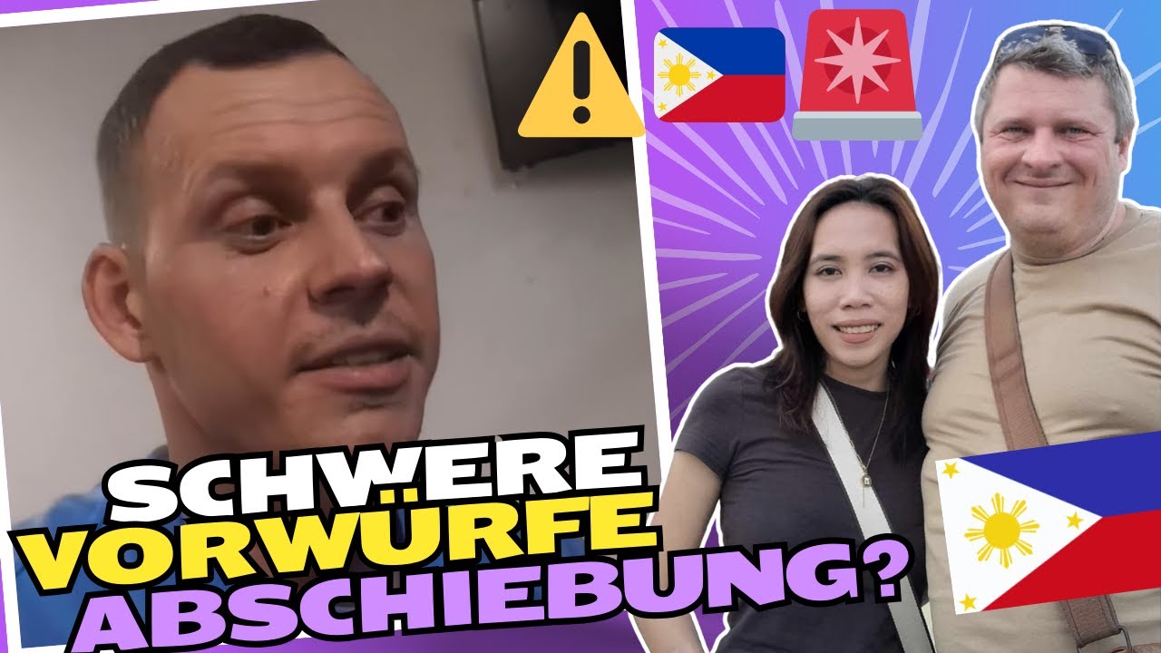 Ausländischer Vlogger unter schweren Vorwürfen | Gericht & Abschiebung drohen | Philippinen