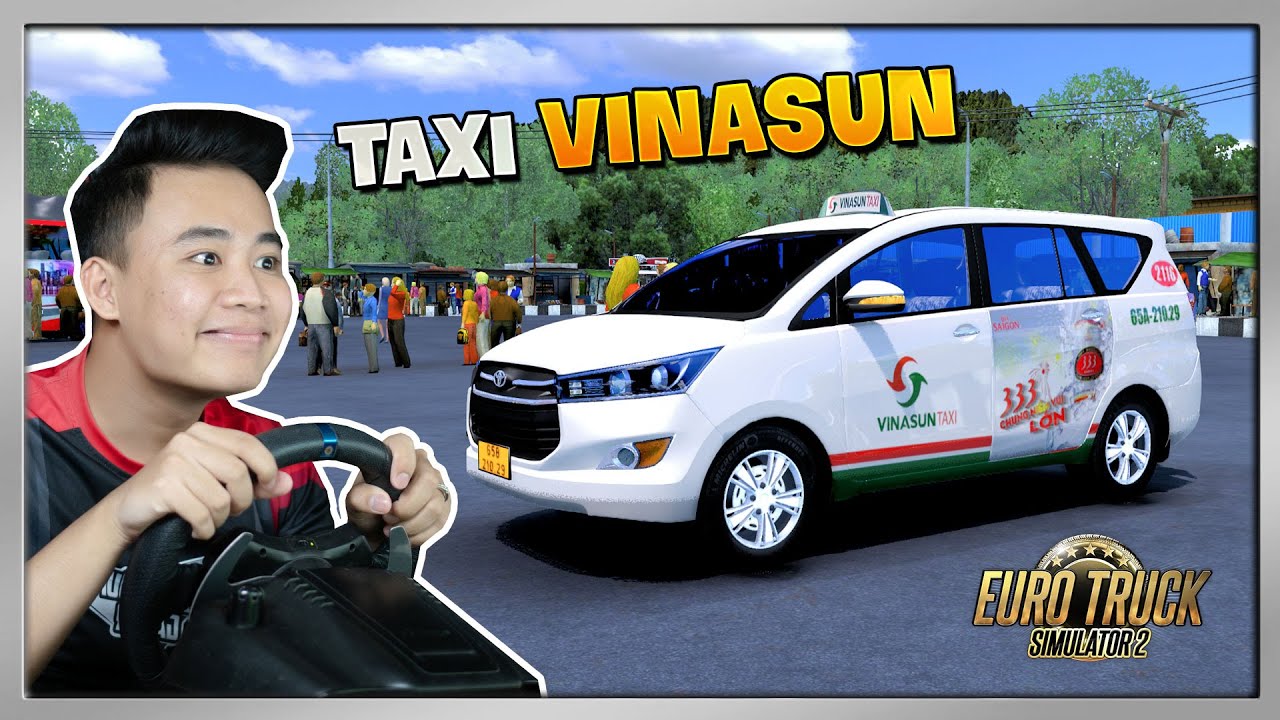 ETS2 - Lái Taxi VINASUN Bằng 