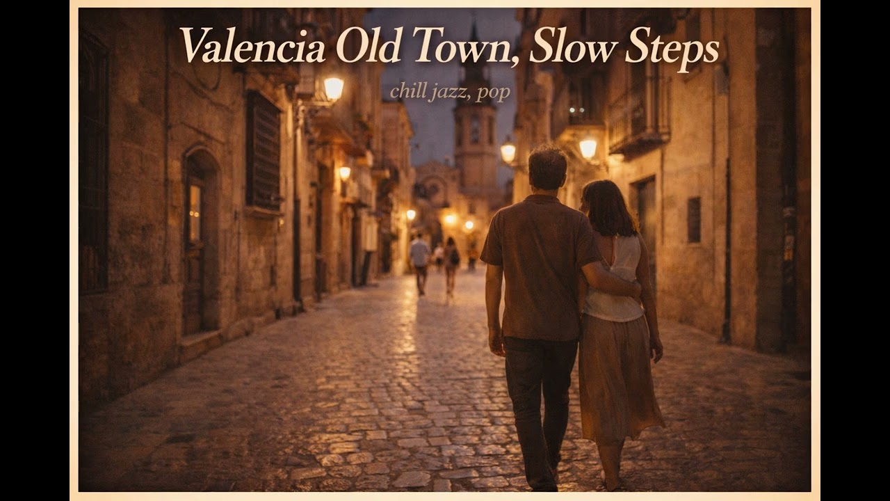 Valencia Old Town, Slow Steps | Cozy Chill Jazz for Calm & Focus