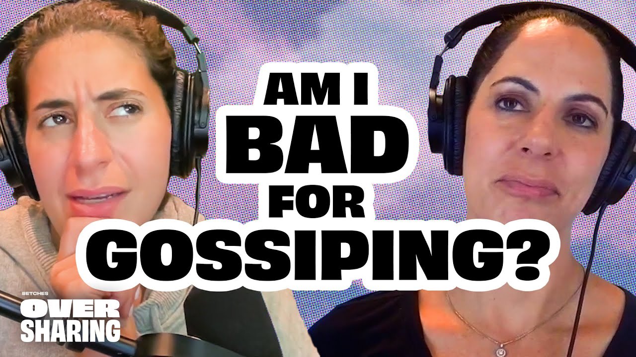 How Can I Be Less Of A Gossip?