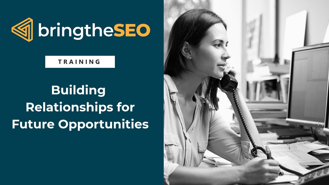Guest Posting 15 - Building Relationships for Future Opportunities