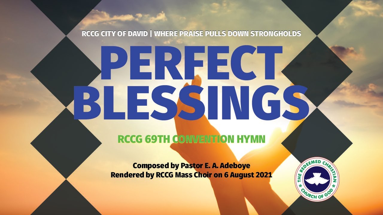 RCCG July 2021 Holy Ghost Service Special Hymn - Perfect Blessings