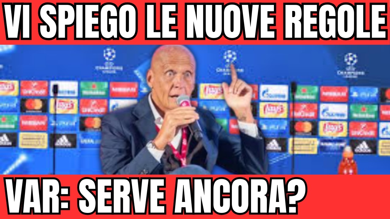 COLLINA SPIEGA L'EVOLUZIONE DELLE NUOVE REGOLE DEGLI ARBITRI E VAR