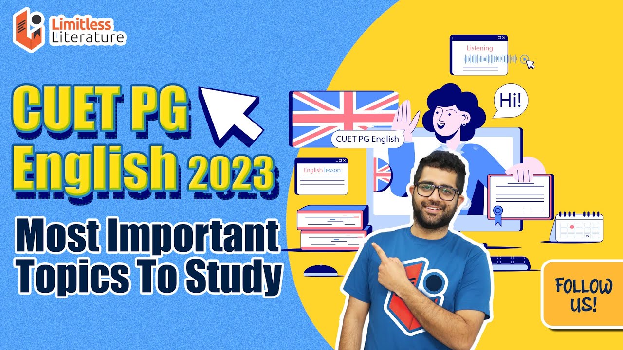 CUET PG English Literature: Important Subjects To Study