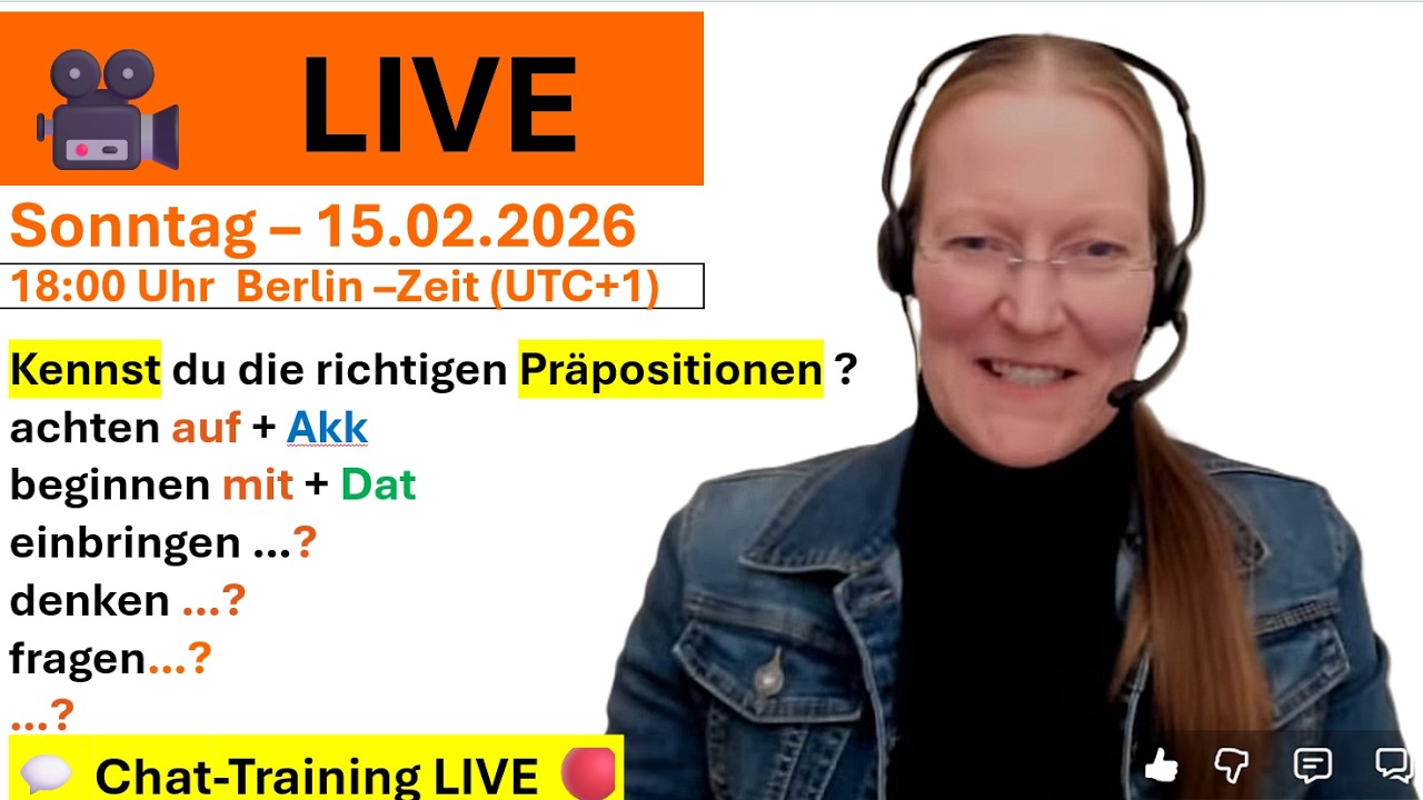 Kennst du die richtigen Präpositionen ? Komm in unser Live- Chat -Training!
