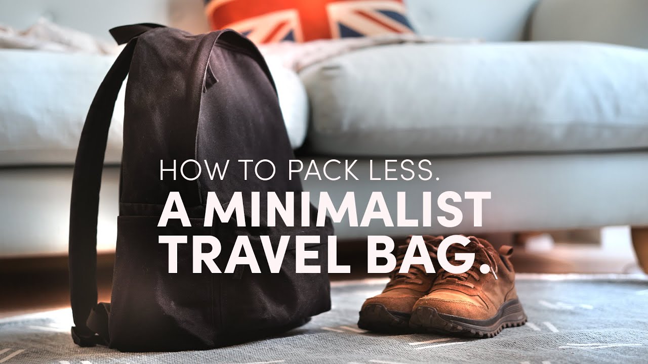 What's in My Minimalist Travel Bag? How to Pack Less for the Weekend Holiday to the Countryside