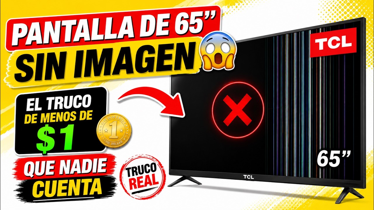 Pantalla de 65” Sin Imagen 😱 | El Truco de Menos de $1 que Nadie Cuenta