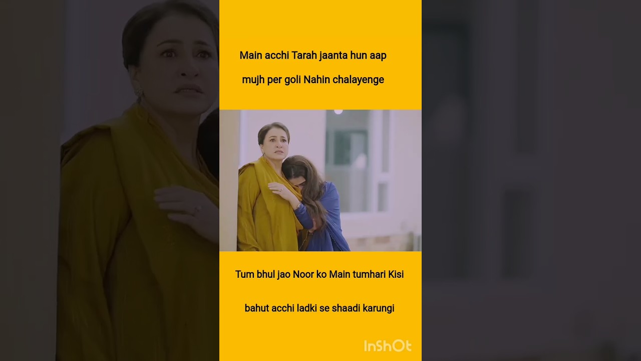 mujhe noor  ki jindagi barbad#ishq#pakdrama #shorts #trending #viral #dananeer #shortsfeed #viralvid