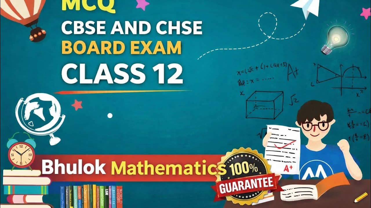 MCQ/CLASS XII/3D/CBSE/CHSE/Bhuloks Mathematics/p2