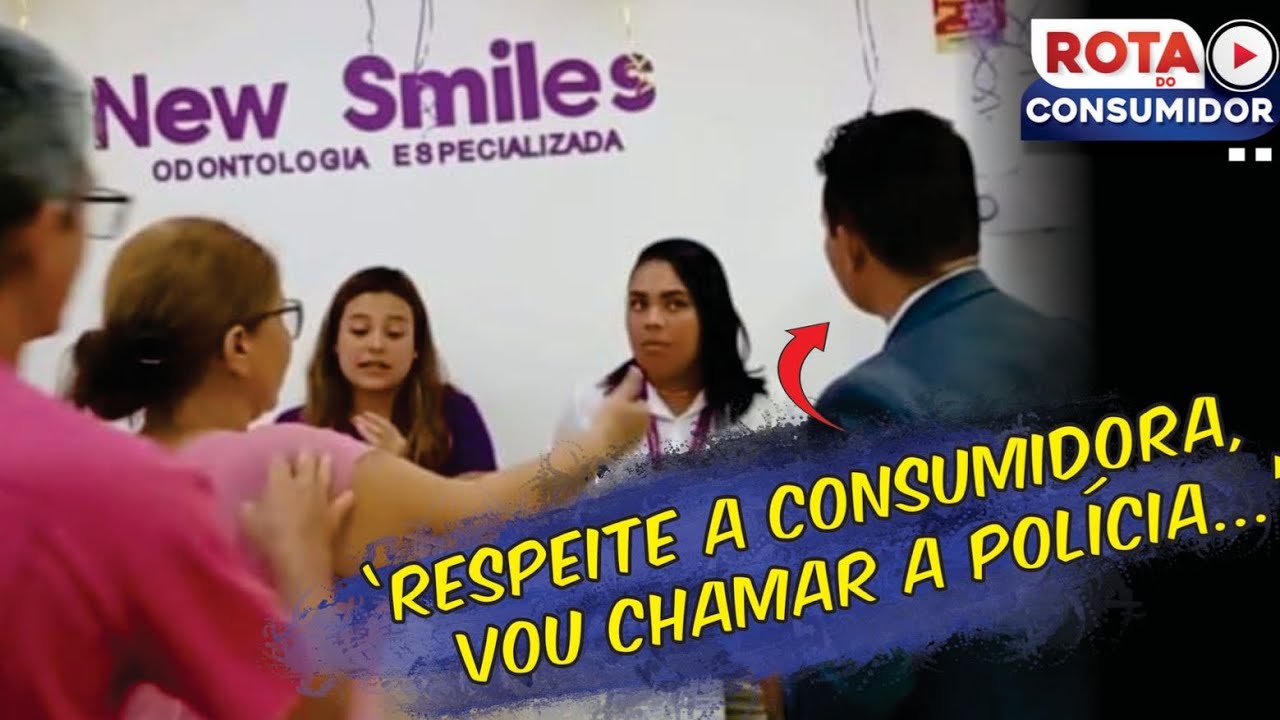 CLINICA ODONTOLÓGICA DESTRÓI SONHO DE CONSUMIDORA!!!