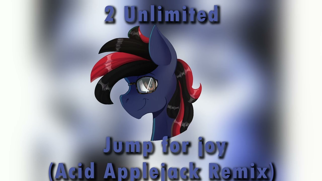 2 Unlimited - Jump for Joy (Acid Applejack Remix) | Hard Dance
