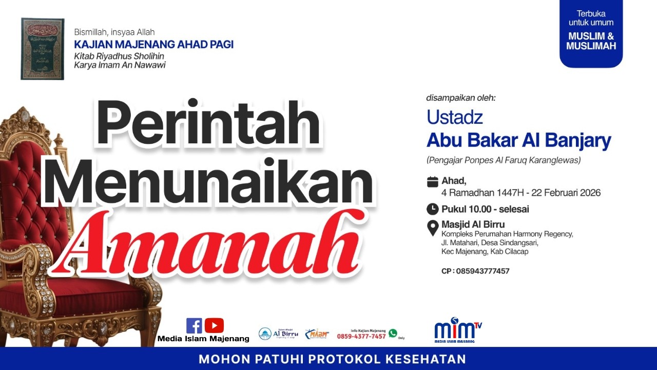 Kitab Riyadhus Shalihin | Perintah Menunaikan Amanah | Ustadz Abu Bakar Al Banjary حافظه الله