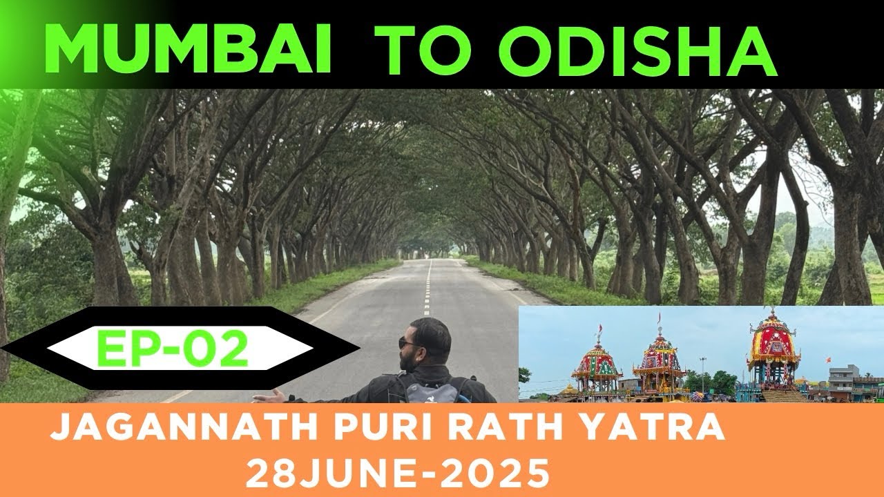 Mumbai To Odisha Bike Ride | EP-02 | Jagannath Puri Rath Yatra 2025 | Ranpur Odisha | On My Kawasaki