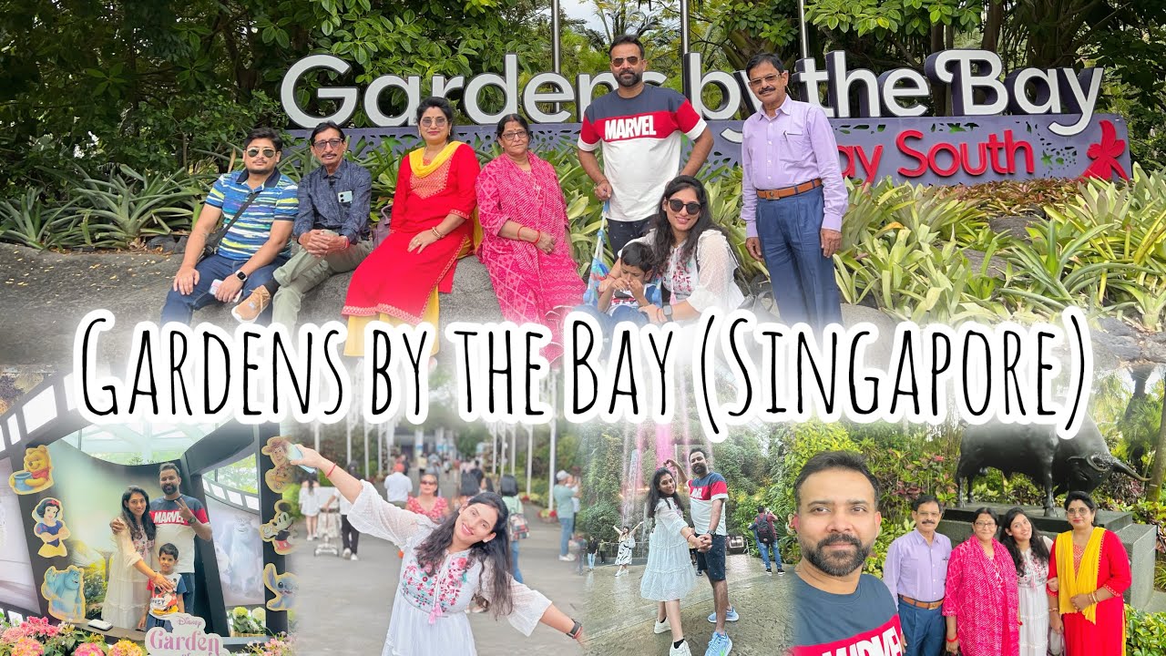 Singapore Vlog|| Gardens By The Bay|| Family Trip