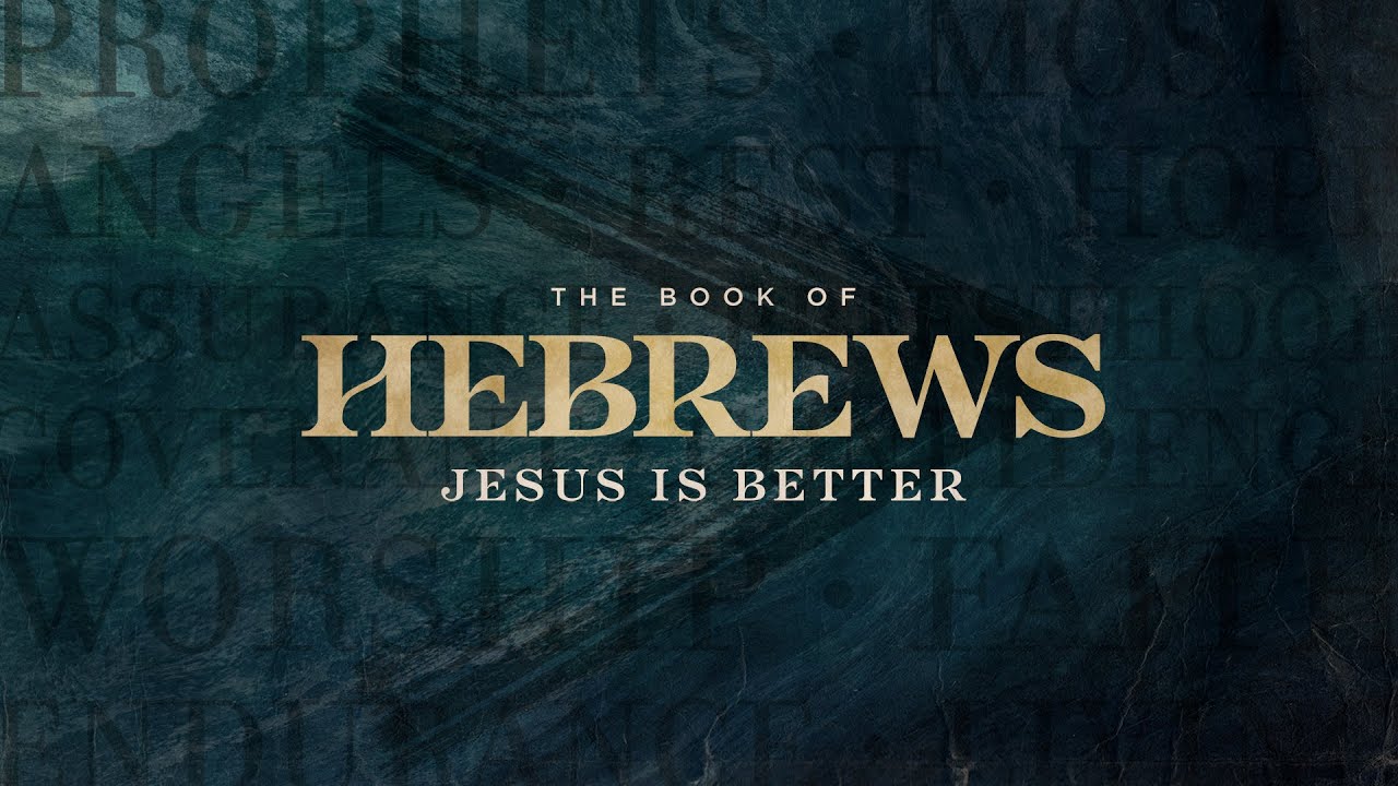 A Better Way of Life // Hebrews 13