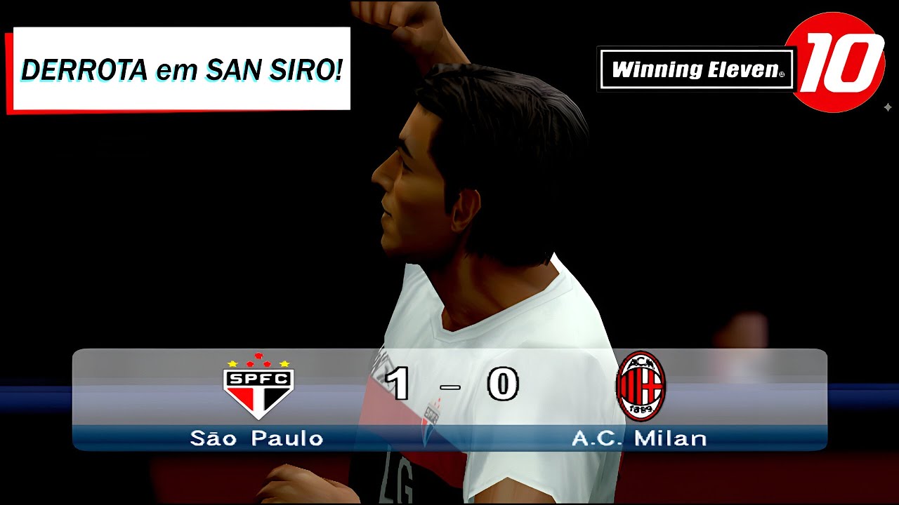 WINNING ELEVEN 10 PS2  MILAN x SÃO PAULO  MASTER LEAGUE 2 DIVISÃO  #2