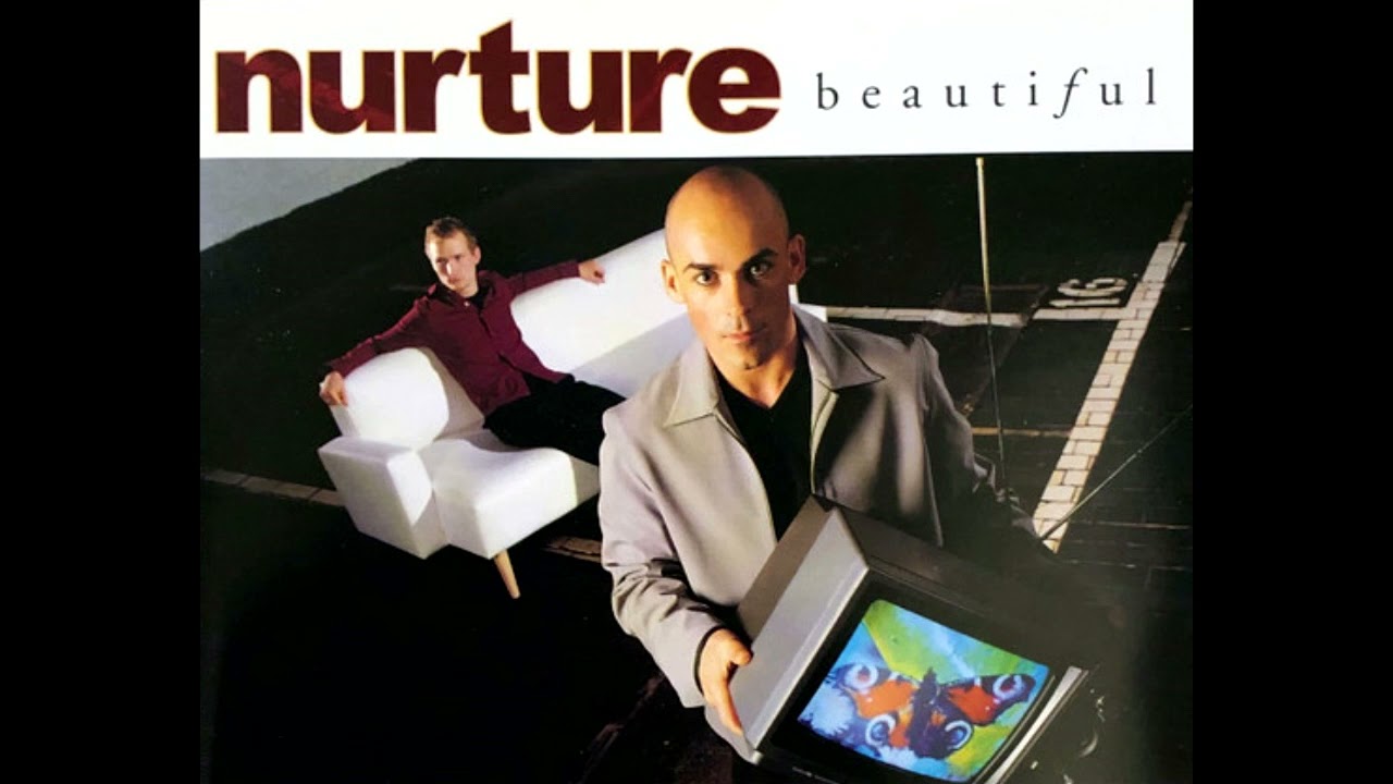 Beautiful - Nurture