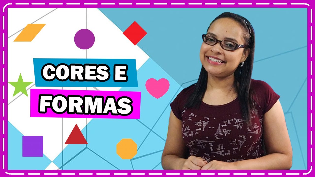 CORES E FORMAS - Atividades para Educação Infantil | Samanta Santos