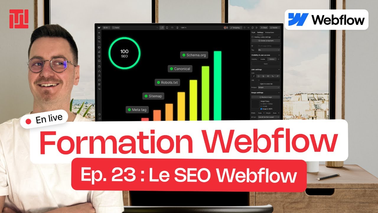 Ep 23 : SEO & Webflow | Formation Webflow Gratuite