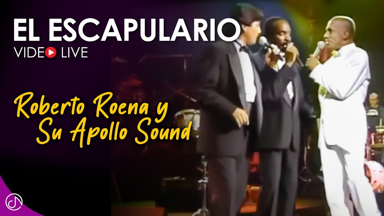 El ESCAPULARIO 📿 - Roberto Roena Y Su Apollo Sound [Live]