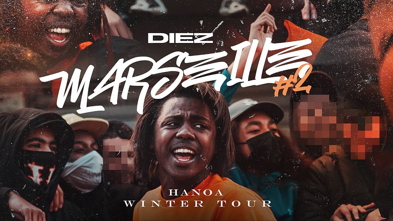 DIEZ - HANOA WINTER TOUR MARSEILLE #2