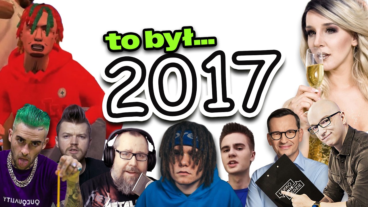 To Był Rok 2017