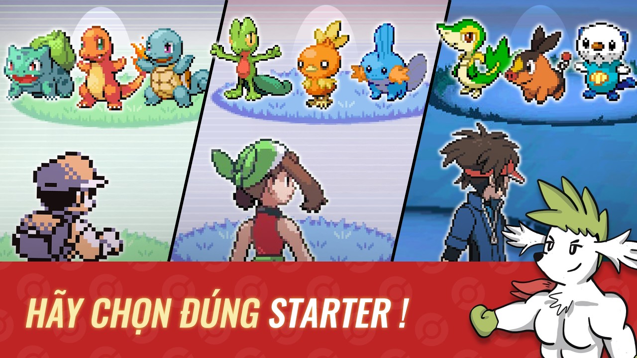 Pokemon KHỞI ĐẦU NÊN CHỌN nhất của MỖI THẾ HỆ !  | Shaymin Ahhh
