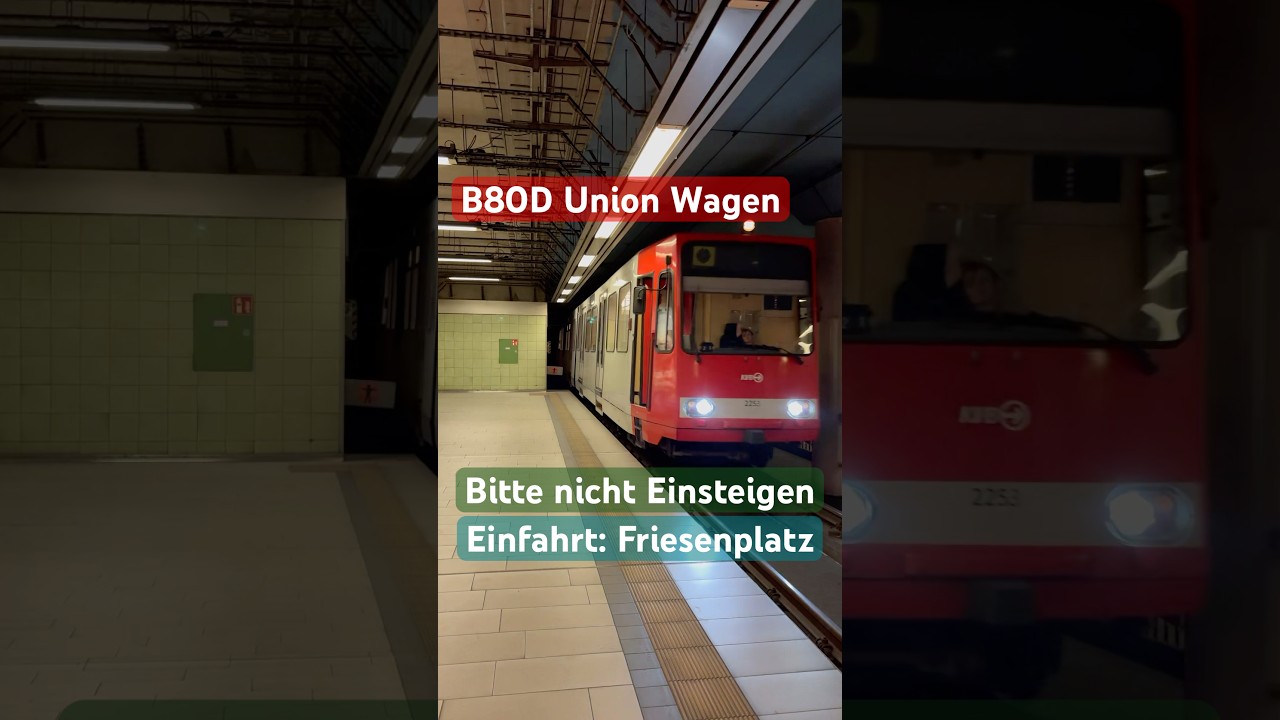 B80D Union Wagen als Betriebsfahrt am Friesenplatz | 