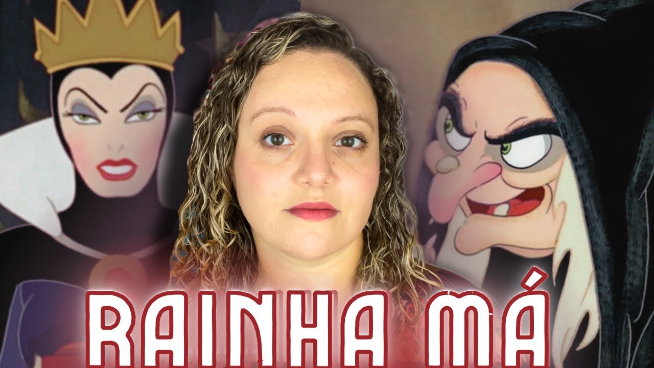 RAINHA MÁ: A Vilã que Ensinou a Disney a Criar Vilões