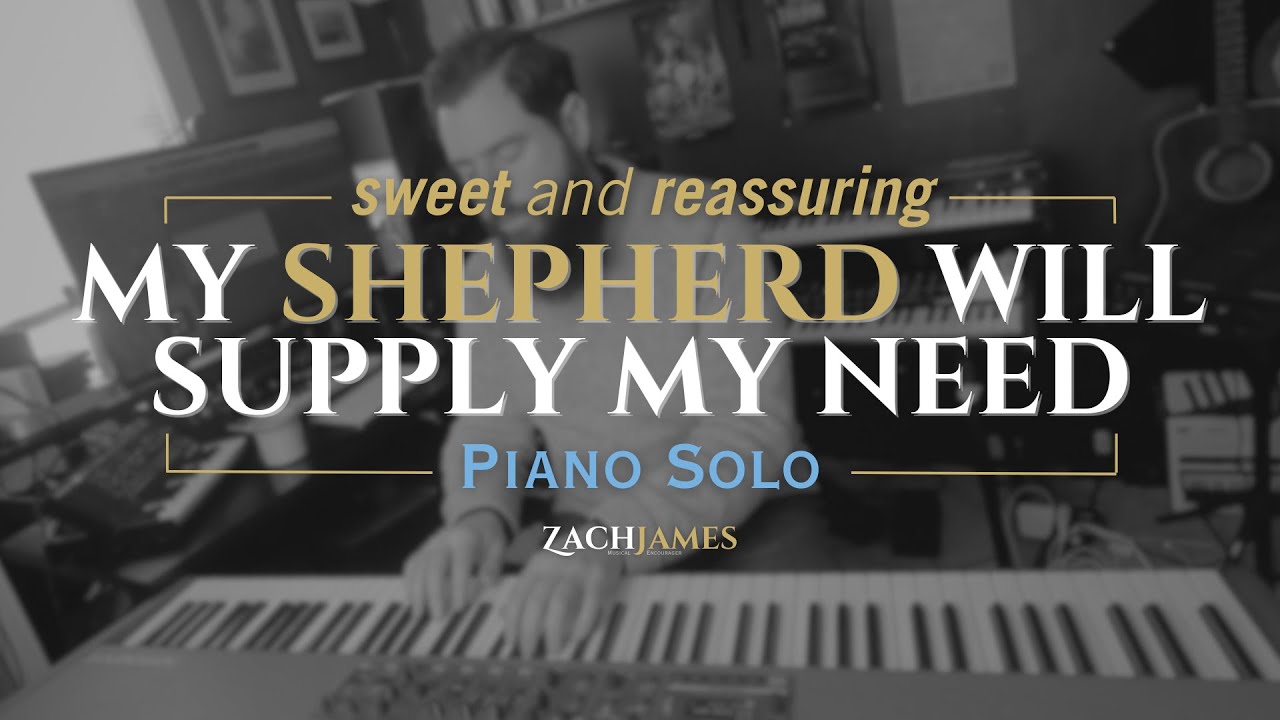 SWEET and REASSURING hymn - My Shepherd Will Supply My Need - in-studio performance