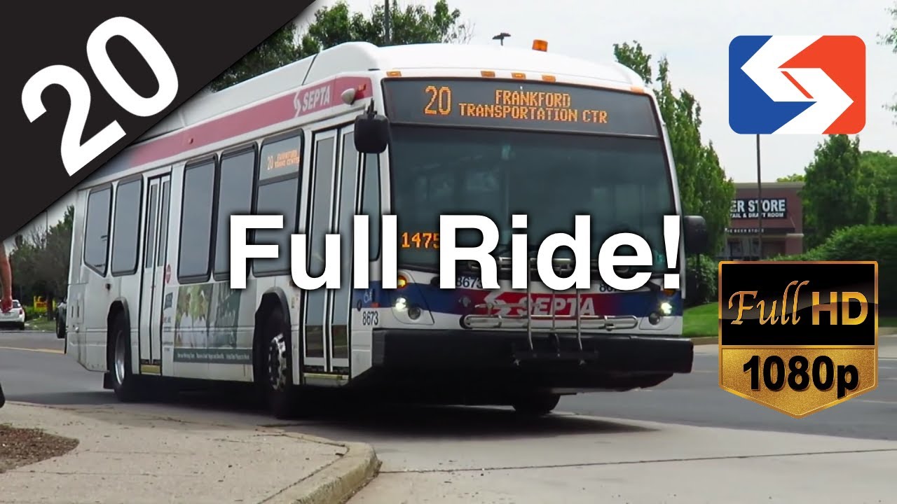 SEPTA Route 20 to Frankford FULL RIDE - 2015 NovaBus LFS