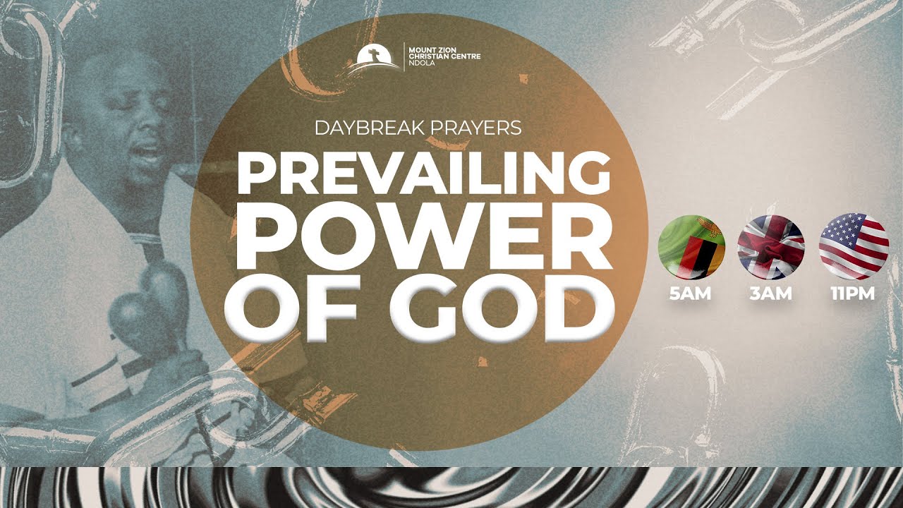 DAY BREAK PRAYERS : PREVAILING POWER OF GOD || DAY 3