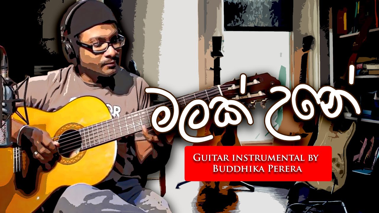 Malak Une Guitar instrumental by Buddhika Perera