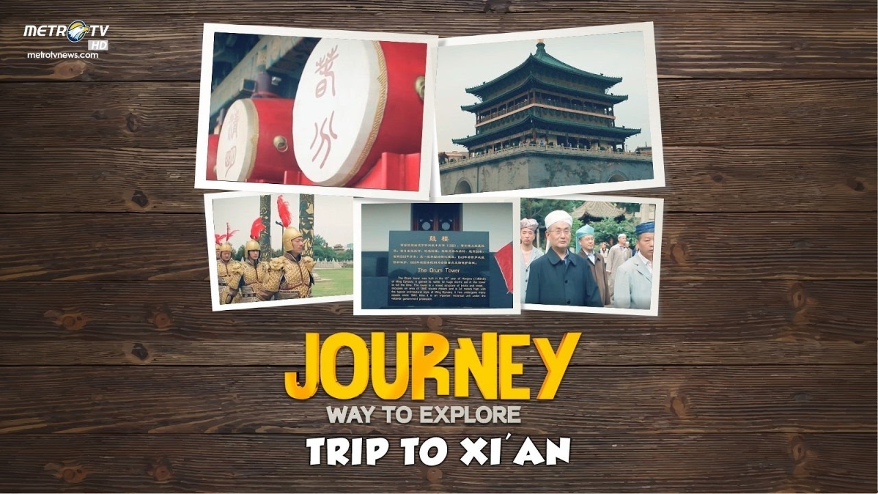 JOURNEY - TRIP TO XI AN
