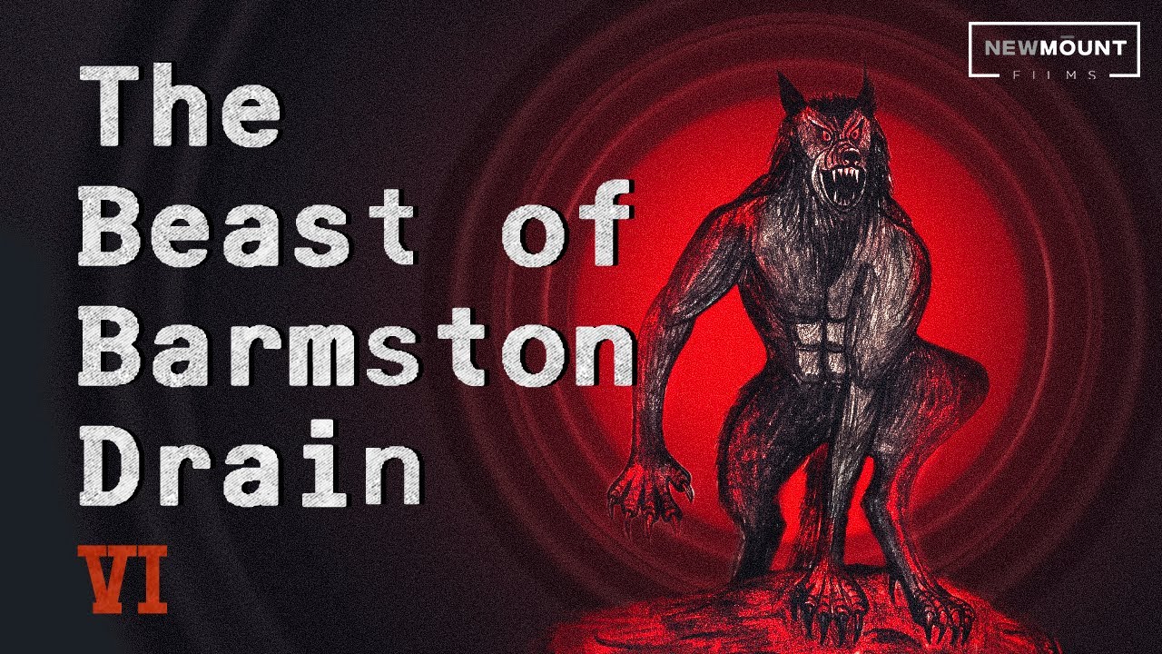 Beast of Barmston Drain - Fire Side Stories (ep-6)