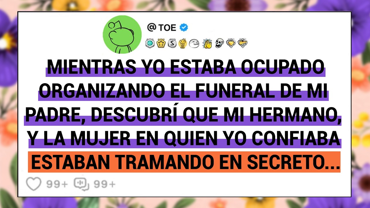 Mientras Yo Estaba Ocupado Organizando El Funeral De Mi Padre, Descubrí Que Mi Hermano, Y La ....