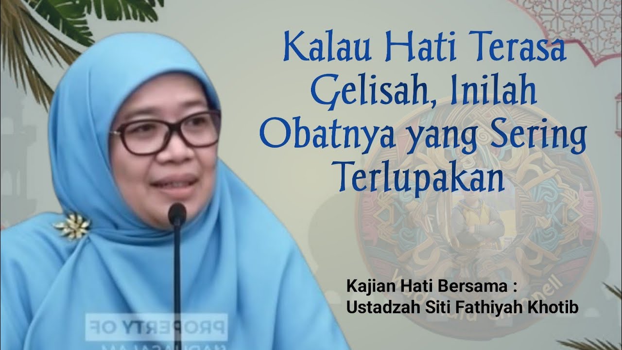 Pentingnya Muhasabah Diri | Ustadzah Siti Fathiyah Khotib