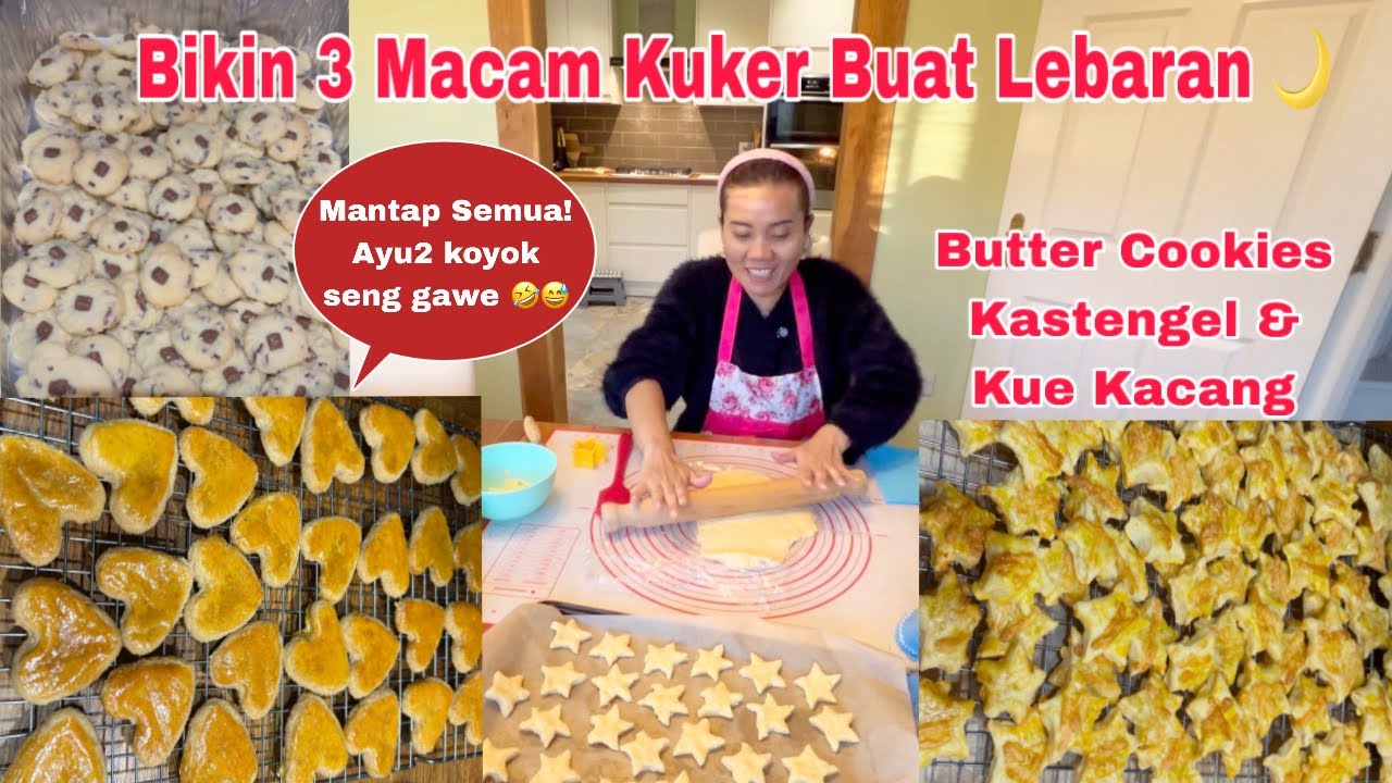 Nglembur ! Bikin 3 Macam KUKER Buat Lebaran Butter Cookies,Kastengel & kue Kacang 