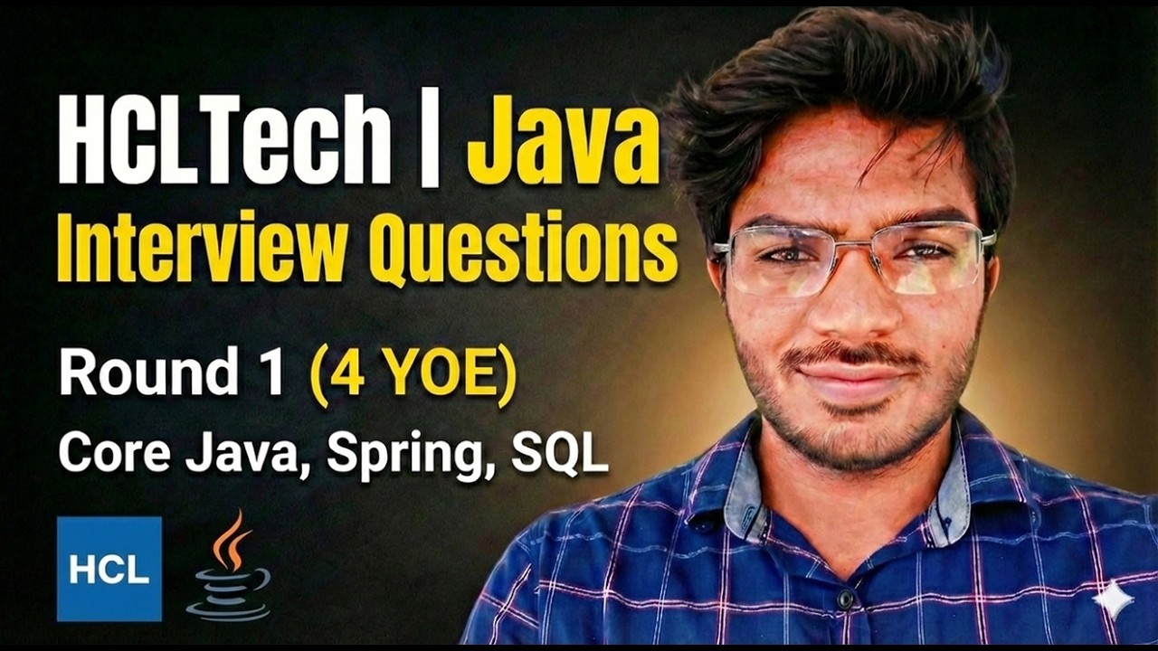 HCLTech Java Interview Questions | Round 1 (4 Years Experience) | Jan, 2026