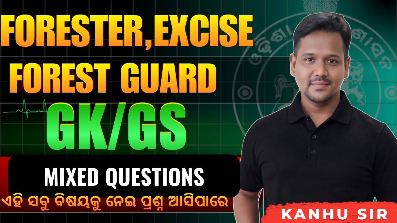 FOREST GUARD || GK MOST IMPORTANT MCQ || OSSC || OSSSC SI || || with Kanhu Sir || #forestguard