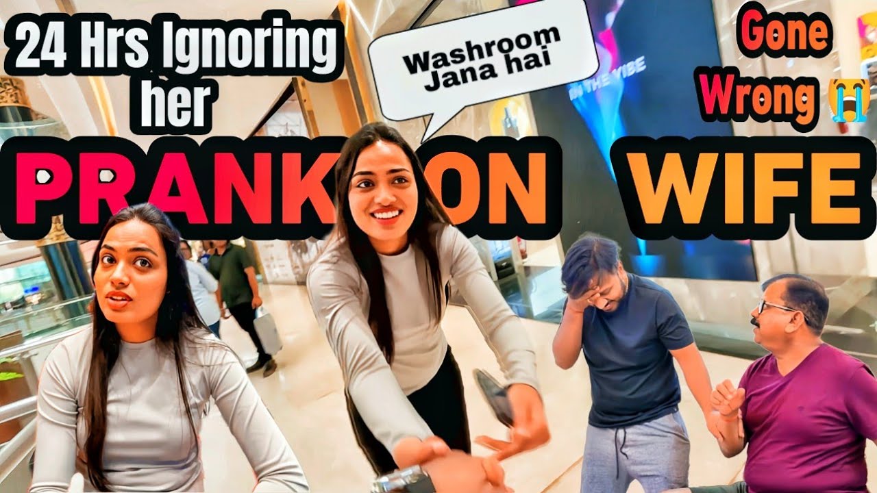 IGNORING PRANK ON WIFE 😭🔥 | Saying &ldquo;NO&rdquo; to Her & Ignoring Her All Day | She Cried No Washroon 