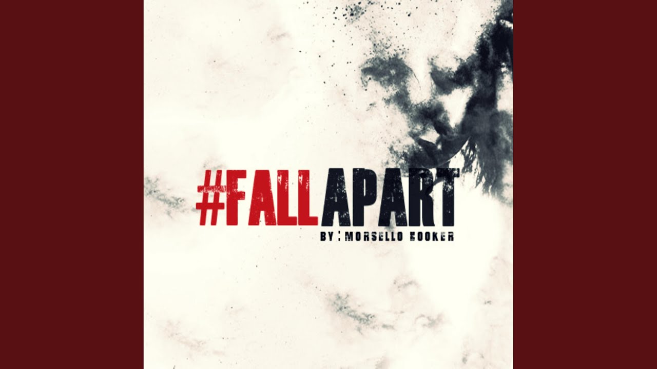 Fall Apart