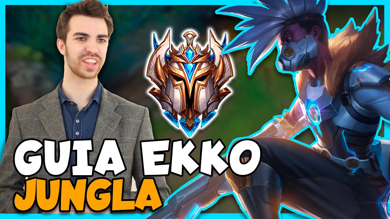 ⭐ GUÍA EKKO JUNGLA [CHALLENGER 1100LP] realizada por Ekko the Neeko ► Season 11