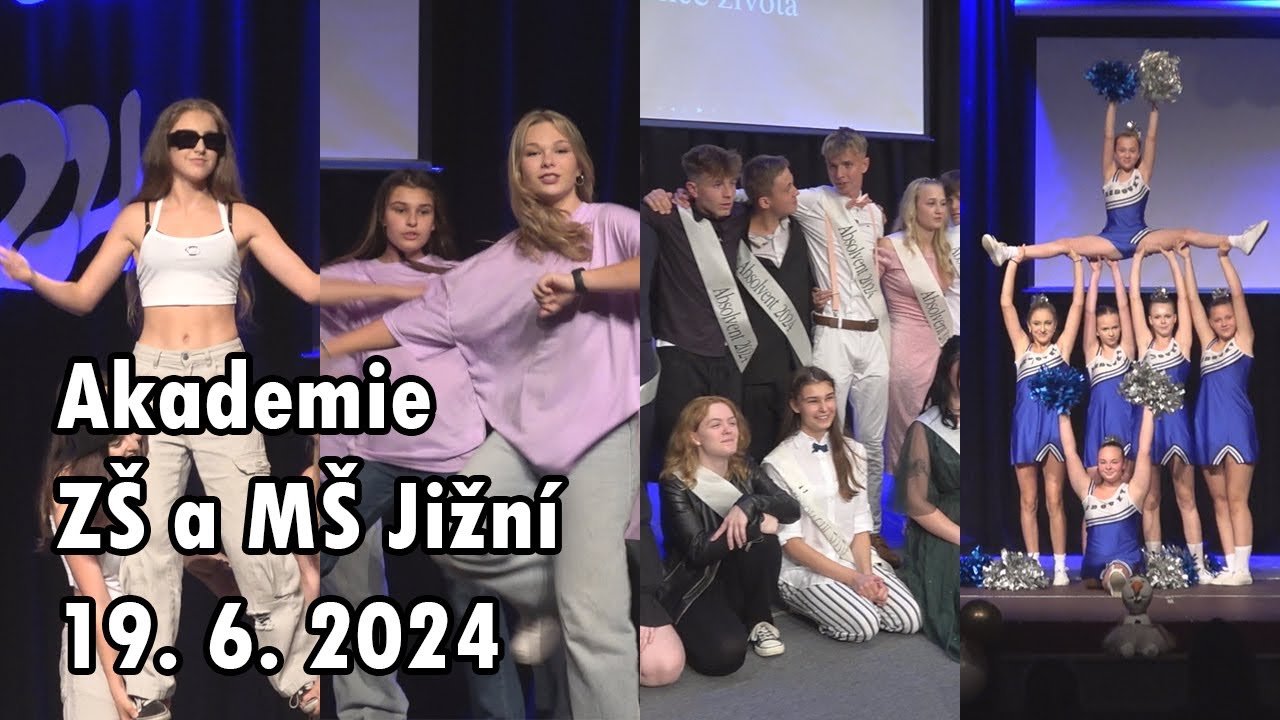 Akademie ZŠ a MŠ Jižní - Česká Lípa 19. 6. 2024