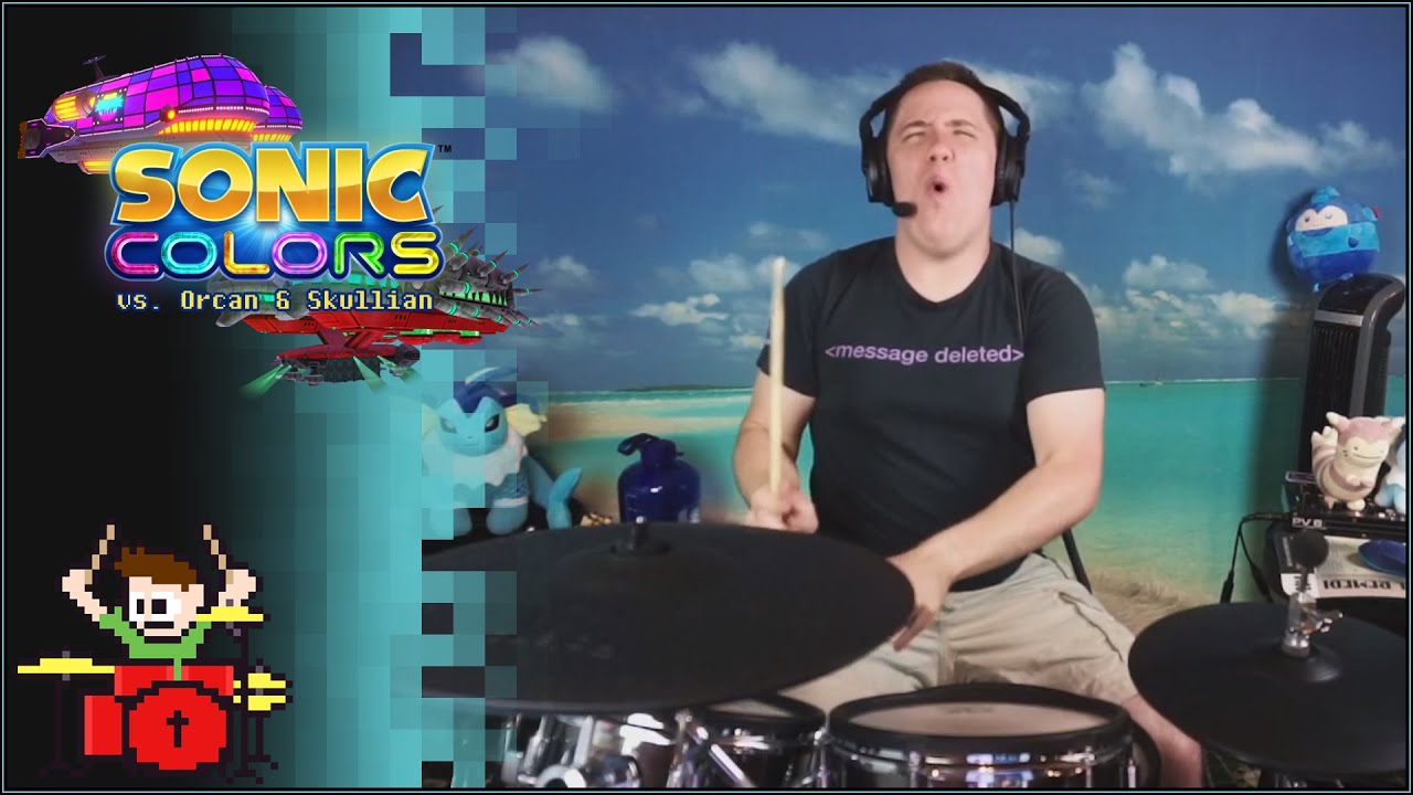Sonic Colors - vs. Orcan & Skullian On Drums!